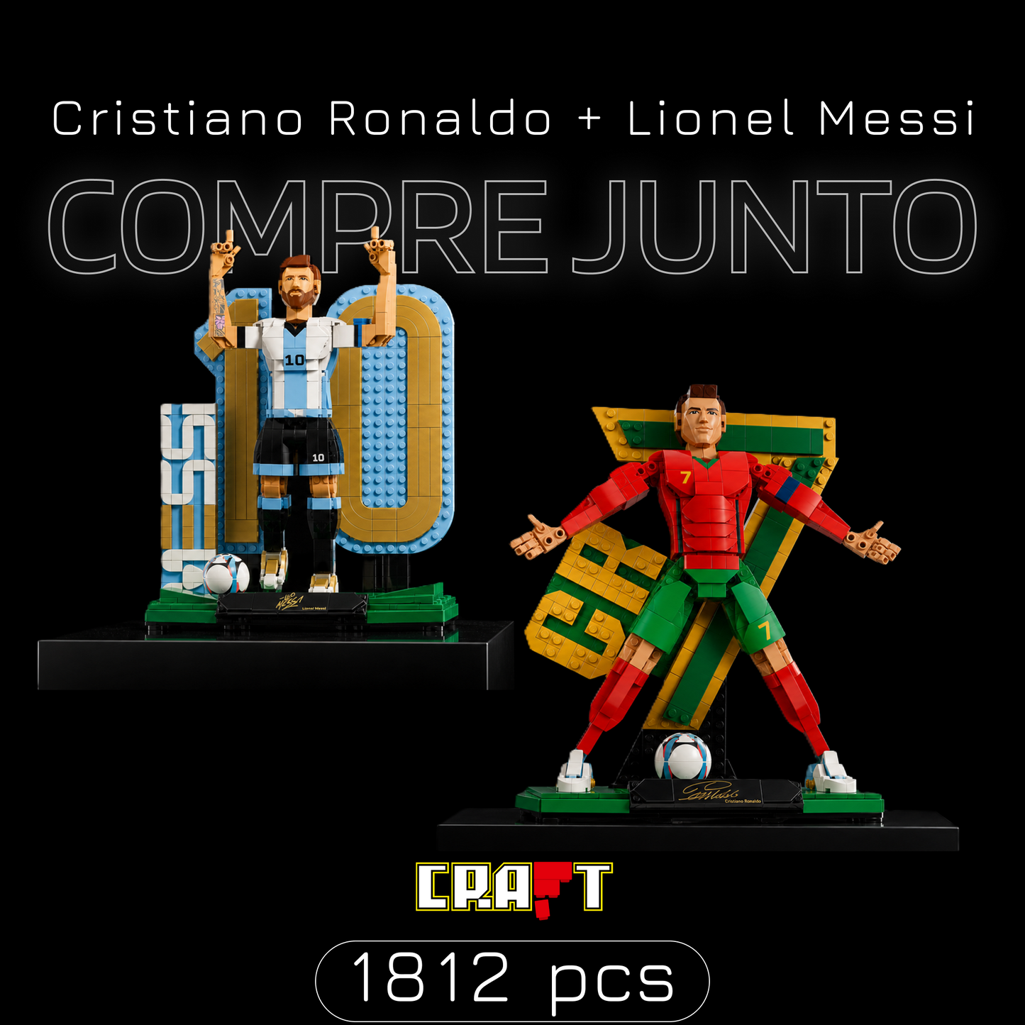 Compre Junto! Cristiano Ronaldo + Lionel Messi