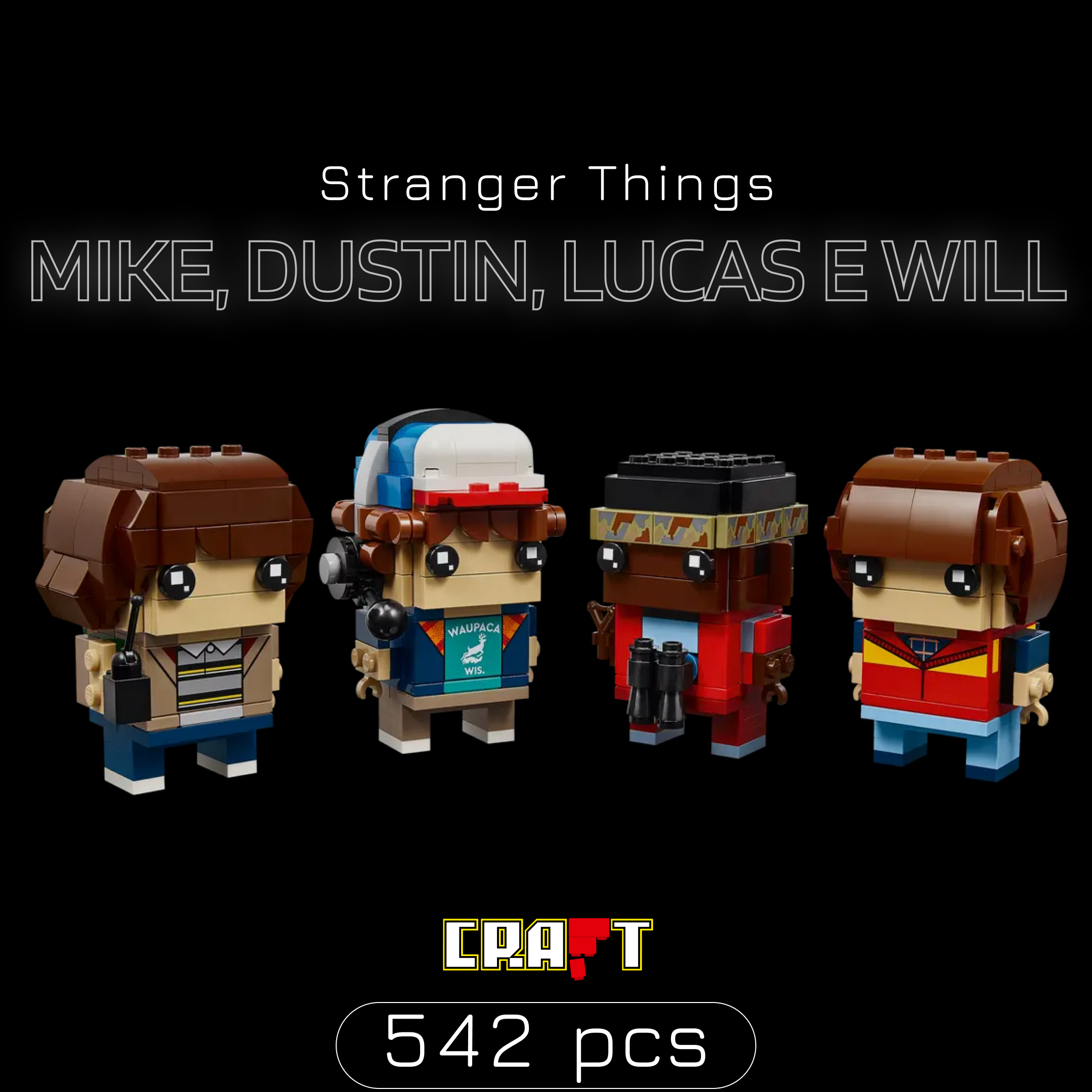 Stranger Things - Mike, Dustin, Lucas e Will (542 peças) – Brics Craft
